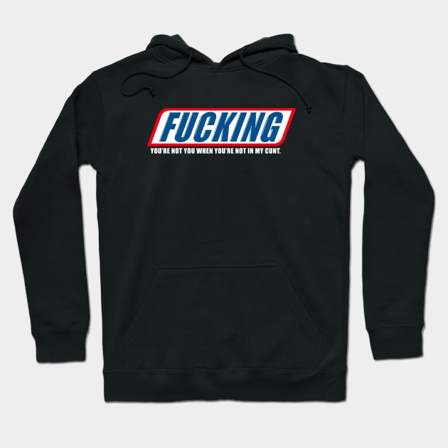 Fucking Cunt #2 Hoodie by SiSuSiSu